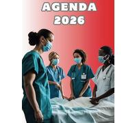 Agenda 2026 infirmiere: image infirmière de luxe- semainier professionnel, 2 pages par semaine avec heures, format A4- lettrage stylisé-ifsi- infirmier
