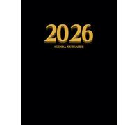 Agenda 2026 Journalier: 1 Page par jour, 1er Janvier jusqu'a le 31 Décembre 2026, Planificateur Format A4, |Théme: Simple |