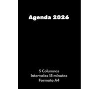 Agenda 2026: Libro de Citas 5 columnas - Planificador dia por pagina para cinco empleados - 7 a 21 horas - Intervalos de 15 minutos - Gran Formato A4