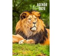 Agenda 2026: Lion - Semainier et Mensuel de Janvier à Décembre 2026 | Idéal pour Les Étudiants, Professionnels et Particuliers | Calendrier, Liste de Contacts, Notes - Petit Format de Poche