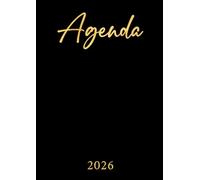 Agenda 2026: Noir & Or | Semainier (une semaine sur deux pages) | Grand format - A4 | 21x29,7 cm | Planning hebdomadaire avec les heures | Français