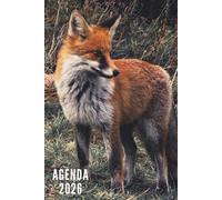 Agenda 2026: Renard - Semainier et Mensuel de Janvier à Décembre 2026 | Idéal pour Les Étudiants, Professionnels et Particuliers | Calendrier, Liste de Contacts, Notes - Petit Format de Poche