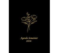 Agenda 2026 semainier a4 janvier à décembre: Planificateur Hebdomadaire. Carnet de notes semainier et organiseur de bureau professionnel 12 mois. Un ... et pratique 1 semaine sur 2 pages avec heure