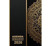 Agenda 2026 Semainier Format A4: 1 semaine sur 2 pages avec heures (8h-20h) et Jours fériés | 12 mois de 01 janvier 2026 à 31 décembre 2026 | Mandala doré , style spirituel et décoratif.