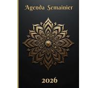 Agenda 2026 Semainier Format A4: Planificateur hebdomadaire avec heures - 12 mois de janvier à décembre, 1 semaine sur 2 pages,mandala dorée, style élégant et luxueux.