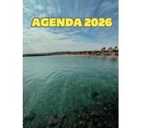 Agenda 2026: Semainier Professionnel, 2 Pages Par Semaine Avec Heure, Format A4, image soleil mer recto et verso, paysage, voyages, tourisme, vacances