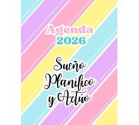 Agenda 2026 Sueño, Planifico y Actúo, Planificador 2026 fechado Enero a Diciembre, Agenda de Organización, Metas y Hábitos, Tamaño Carta 8.5"x11", Español: Versión interna blanco y negro