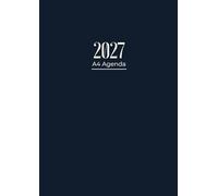 Agenda 2027 Journalier: A4 Planificateur Journalier avec heures | 1 Page Par Jour de Janvier à Décembre | 12 mois | Coloris bleu nuit