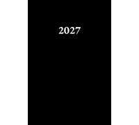Agenda 2027 journalier a5: Planificateur professionnel de 365 Jours et 12 Mois | 1 Page par Jour avec Heure | Français | Couverture Noire