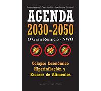 Agenda 2030-2050: O Gran Reinicio - NWO - Colapso Económico e Hiperinflación y Escasez de Alimentos - Dominación Mundial - Futuro Globalista - ¡Despoblación al Descubierto! (Anonymous Truth Leaks)
