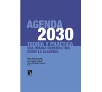 Agenda 2030: Teoria Y Practica