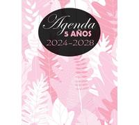 Agenda 5 años 2024-2028: Planificador Mensual, Semanal | Calendario De Enero 2024 A Diciembre 2028| Organizador de 60 .