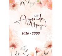 Agenda 5 Ans 2026-2030 en français: Planificateur mensuel et annuel de janvier 2026 à décembre 2030. Un cahier grand format a4 pendant 60 mois, Style Fleurs .
