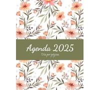 agenda anual diaria 2025: Gran Planificador Diario con Horario, Organizador A4 en Español, día por página, 12 Meses, 390 Páginas.