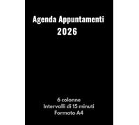 Agenda Appuntamenti 2026: Diaro giornaliero a 6 colonne per sei dipendenti - Dalle 7:00 alle 21:00 - Intervalli di 15 minuti - Grande formato A4