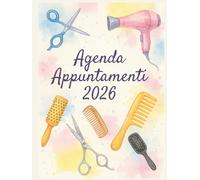 Agenda appuntamenti 2026 : Parrucchieri 2026 giornaliera 4 Colonne | Un giorno per pagina | 12 mesi italiano da gennaio a dicembre 2026 Intervalli di 30 minuti A4.