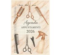 Agenda appuntamenti 2026: Parrucchieri 2026 giornaliera | Un giorno per pagina 4 colonne | 12 mesi italiano da gennaio a dicembre 2026 Intervalli di 30 minuti A4.
