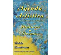 Agenda Artística con calendario infinito: Pinturas y Poemas