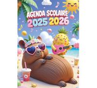 Agenda Capybara Kawaii 2025 2026: Journalier Scolaire Une page par jour | A COLORIER | 12x17 | Fille Garçon Primaire, Collège | Français | cp ce1 ce2 ... Arc en ciel | Animaux chibi cute mignons