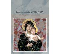 Agenda Católica 2024, 2025, 2026: Santoral perpetuo agendado español - inglés