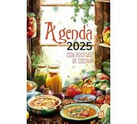 Agenda con recetas de cocina 2025 (CALENDARIOS Y AGENDAS)