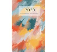 Agenda de Bienestar 2026: Un año para crecer, sentir y reconectar contigo