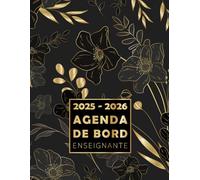 Agenda de Bord 2025/2026 Enseignant: Carnet de Bord pour Professeur Format A4, pour organisez votre année scolaire.