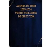 Agenda de bord 2025-2026 - PERDIR Personnel de Direction: Organisateur Hebdomadaire | 1 semaine sur 2 pages | Carnet de planification pour direction d'établissement scolaire Format A4