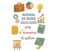 Agenda de bord 2025/2026 professeur d’économie et gestion : Cahier Relevé de Notes pour 15 Classes, Carnet de bord 2025/2026 Prof Eco Gestion | Planificateur Semainier, Calendrier Scolaire | Format A4