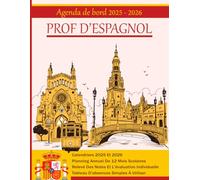 Agenda de bord 2025-2026 professeur d’Espagnol: Carnet de Bord Enseignant A4
