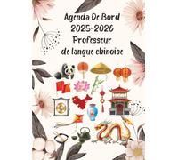 Agenda de Bord 2025-2026 Professeur de langue chinoise A4: Organisateur Professeur Semainier | 1 semaine sur 2 pages | carnet de planification pour enseignants