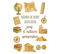Agenda de Bord 2025/2026 Professeur d'Histoire Géographie EMC: Cahier Relevé de Notes 18 Classes | Carnet de Bord Enseignant 2025 2026 Prof d'Histoire Géographie | Planficateur de cours ,Semainier, A4