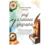 Agenda de Bord 2025/2026 Professeur d'Histoire Géographie EMC : Carnet de Bord Enseignant 2025 2026 Prof d'Histoire Géographie | Planificateur de cours ,Semainier | Format A4.