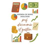 Agenda de bord 2025/2026 professeur Eco Gestion: Cahier Relevé de Notes pour 15 Classes, Carnet de bord 2025/2026 Prof d’économie et gestion | Planificateur Semainier, Calendrier Scolaire | Format A4