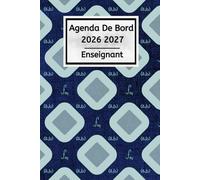 Agenda de bord 2026 2027 Enseignant: Prof de Maths - Carnet De Bord Pour Les Enseignants De Maternelle, Collège, Lycée | Organiseur & Planificateur Pratique Pour L'Année Scolaire 2026/2027