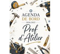 Agenda de bord 2026/2027 prof d’atelier : Cahier Relevé de Notes Enseignant 18 Doubles Pages pour 18 Classes | Calendrier & Vacances Scolaires, Format A4.