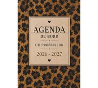 Agenda de Bord du Professeur 2026-2027 Safari Chic: Grand Format A4 | Carnet de Bord Premium en couleur pour les Professeurs des Écoles | Gestion de ... APC, Organisation Pédagogique & Notes