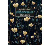 Agenda de Bord Enseignant 2025-2026: Planificateur Scolaire pour Les enseignants, 1 Semaine sur 2 Pages, 1 mois sur 2 Pages, format A4.