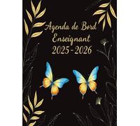 Agenda de Bord Enseignant 2025-2026: Planificateur Scolaire pour Les professeurs, 1 Semaine sur 2 Pages, 1 mois sur 2 Pages, format A4.