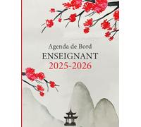 Agenda de Bord Enseignant 2025 2026: Semaines sur 2 pages, planning mensuel et annuel