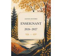 Agenda de Bord Enseignant 2026-2027 Forêt Dorée: Format A4 | Une Page par Semaine | Planification Annuelle, Mensuelle et Hebdomadaire | Gestion de ... Agenda de Bord Enseignant 2026-2027)