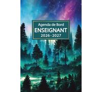 Agenda de Bord Enseignant 2026-2027: Planificateur Scolaire pour Les professeurs, Format A5.