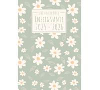 Agenda de Bord Enseignante 2025-2026: Fleurs Pastel | Carnet de bord professeur A4 | Planification de cours avec un tableau semainier (1 semaine sur 2 pages) pour l'année scolaire | Relevé de notes