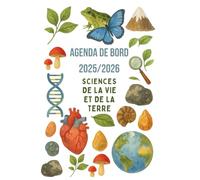 Agenda de Bord Prof de Sciences de la Vie et de la Terre 2025-2026: Cahier Relevé de Notes pour 18 Classes | Carnet de Bord 2025-2026 Prof de SVT | ... des cours Semainier, Planning Annuel, A4.