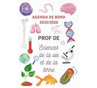 Agenda de Bord Prof de SVT 2026-2027 : Carnet de Bord 2026-2027 Prof de Sciences de la Vie et de la Terre | Planificateur des cours Semainier, Calendrier et Vacances Scolaire, Format A4.