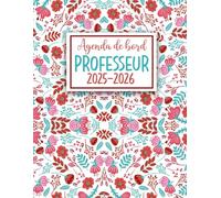 Agenda de Bord Professeur 2025-2026: Carnet de bord enseignant, semainier et mensuel, d'Août 2025 à Juillet 2026, Relevés de notes