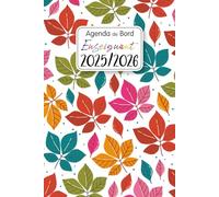 Agenda de Bord Professeur 2025-2026: Planificateur de cours pour les enseignants | 12 mois d'août 2025 à juillet 2026 | Organiseur semainier et mensuel