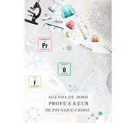 Agenda de bord professeur de Physique-chimie: Carnet de bord pour les enseignants, A4, semainier et mensuel