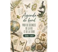 Agenda de Bord Professeur de SVT Sciences de la Vie et de la Terre 2026-2027: Cahier Relevé de Notes 18 Classes | Carnet de Bord 2026-2027 Prof de SVT | Planificateur Semainier, Planning Annuel, A4.