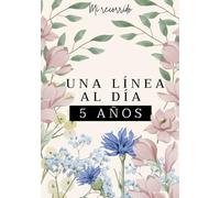 Agenda de cinco años: Diario 5 años | Escribe unas pocas líneas cada día y crea tu propio recorrido | 5 minutos al día, Mindfulness, Autocuidado, Sin fecha | Tapa blanda | Cultura del tiempo japonesa